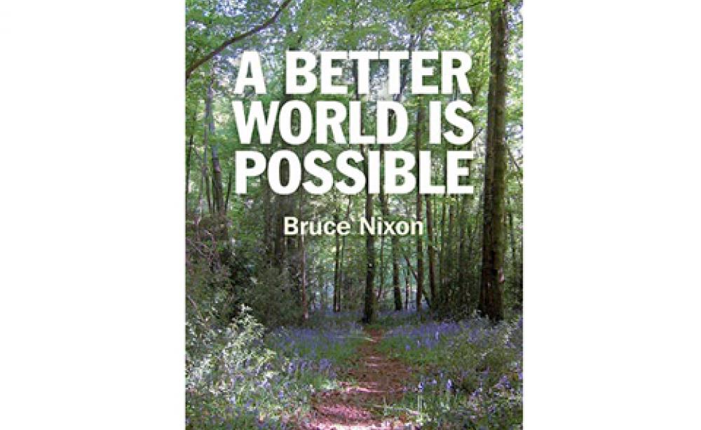 A Better World is Possible