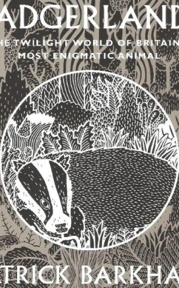 Front cover of Badgerlands by Patrick Barkham.