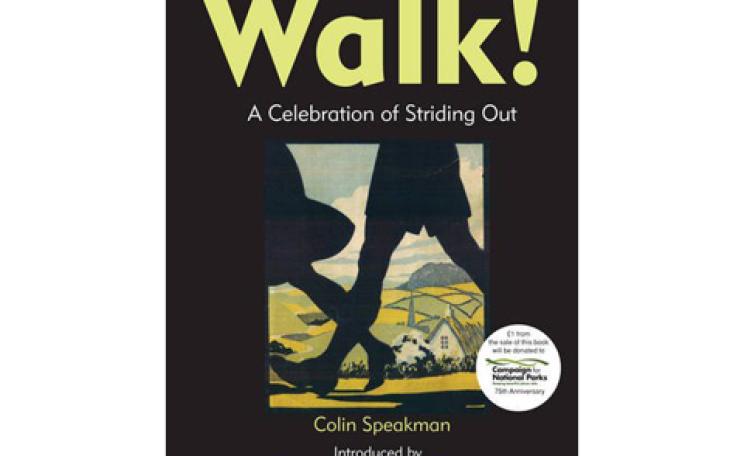 Walk! A Celebration of Striding Out